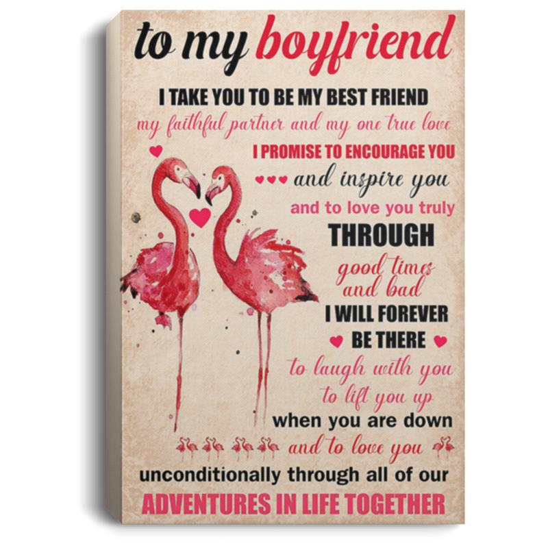 200813BB Gallery Wrapped Canvas Prints Boyfriend I Take You To Be My Best friend My Faithful Partner And My One True Love Flamingo Poster 8x12 12x18 16x24