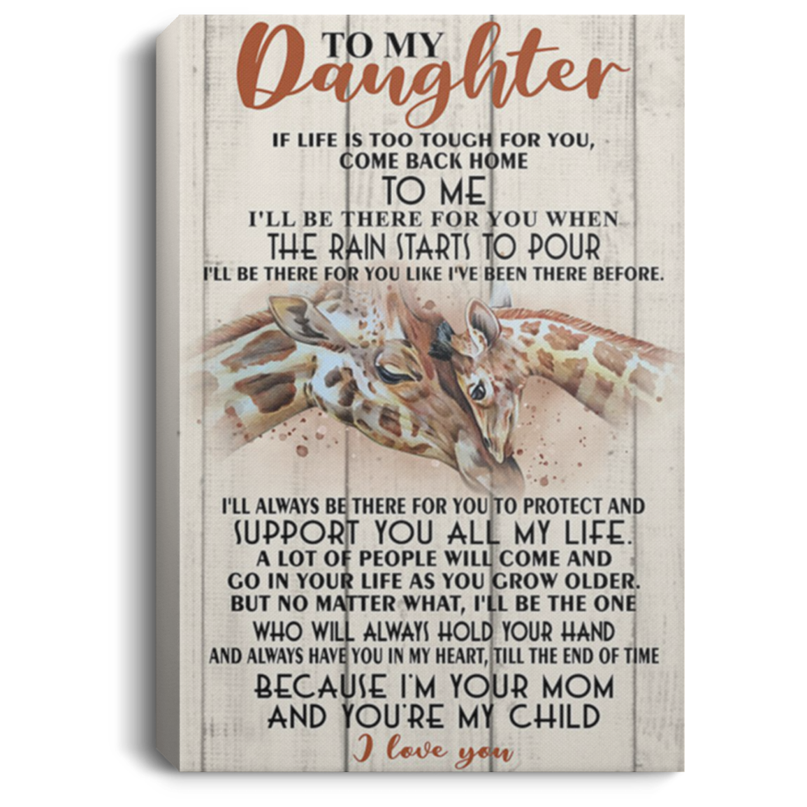 200813BB Mom To Daughter Canvas Poster Wall Art I'll Always Be There For You To Protect And Support You All My Life Giraffe Poster 8x12 12x18 16x24