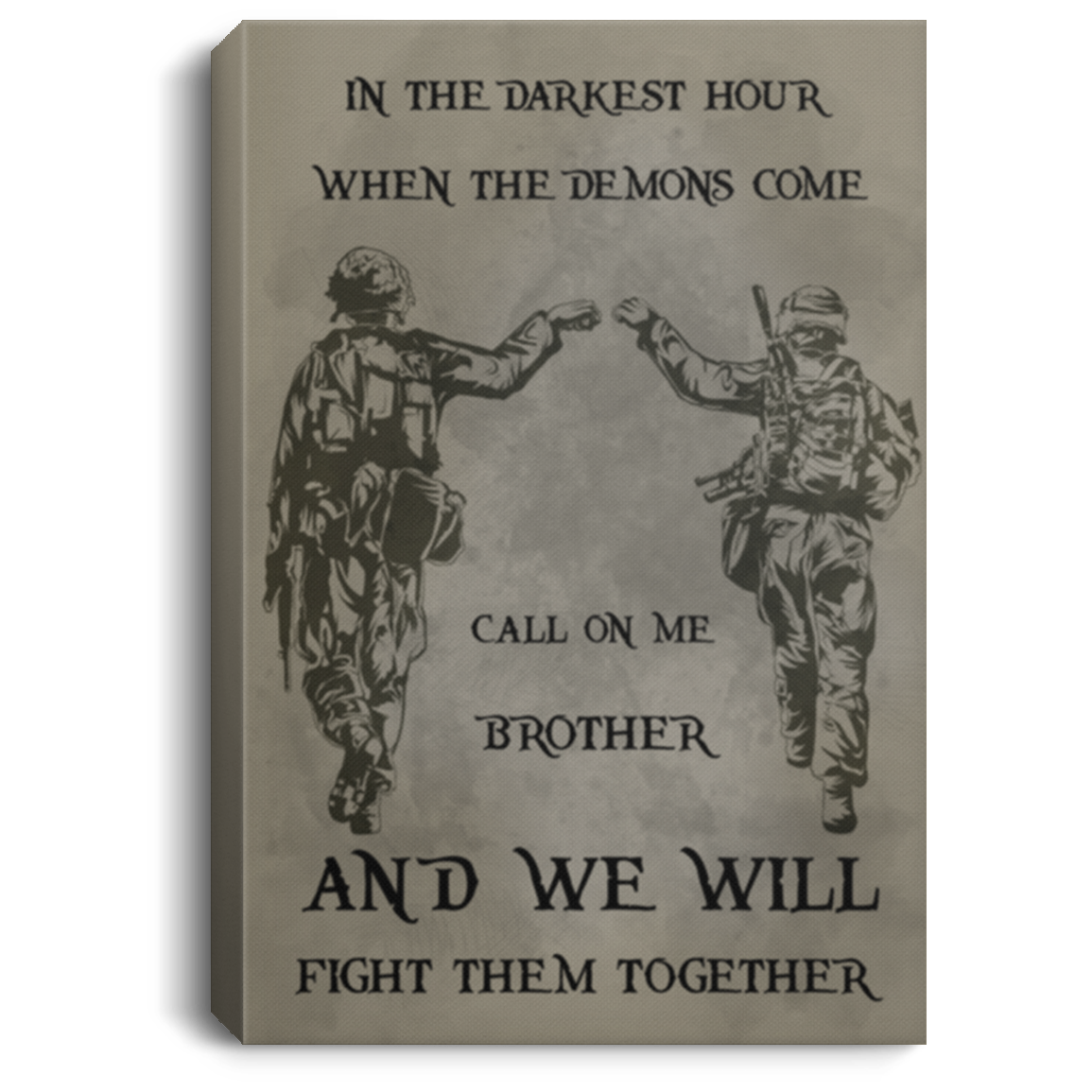 AAA200704 Brother Family Inspirational Wall Art Canvas In The Darkest Hour When The Demons Come We Will Fight Them Together 8x12 12x18 16x24