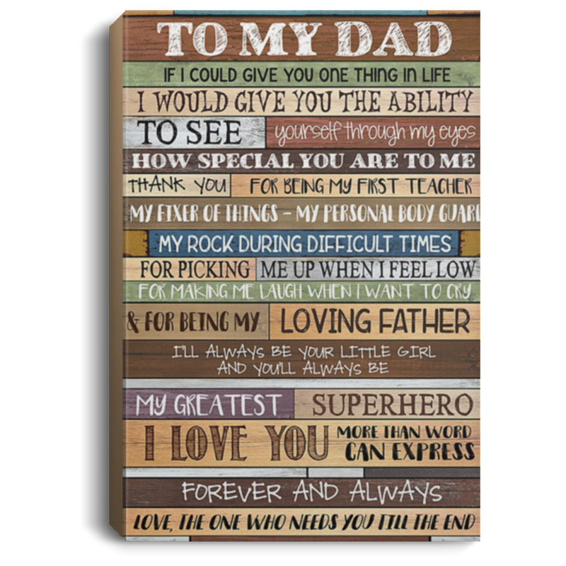 200813BB Gallery Wrapped Canvas Dad From Daughter Perfect Birthday Christmas Ideas Great Gift Decoration 8x12 12x18 16x24