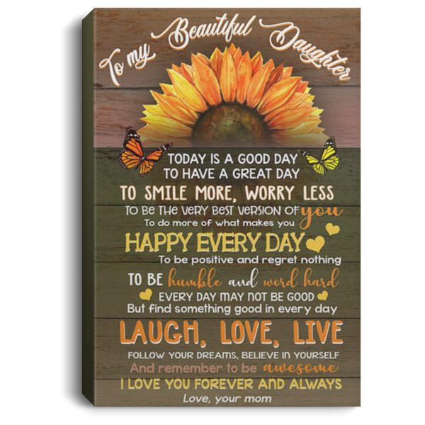 200813BB To My Beautiful Daughter From Mom Sunflower Family Quotes Canvas Wall Art Poster Birthday Christmas Ideas Great Gift Decoration 8x12 12x18 16x24