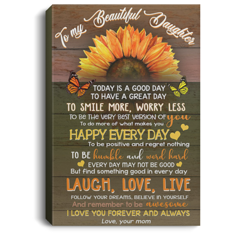 200813BB To My Beautiful Daughter From Mom Sunflower Family Quotes Canvas Wall Art Poster Birthday Christmas Ideas Great Gift Decoration 8x12 12x18 16x24