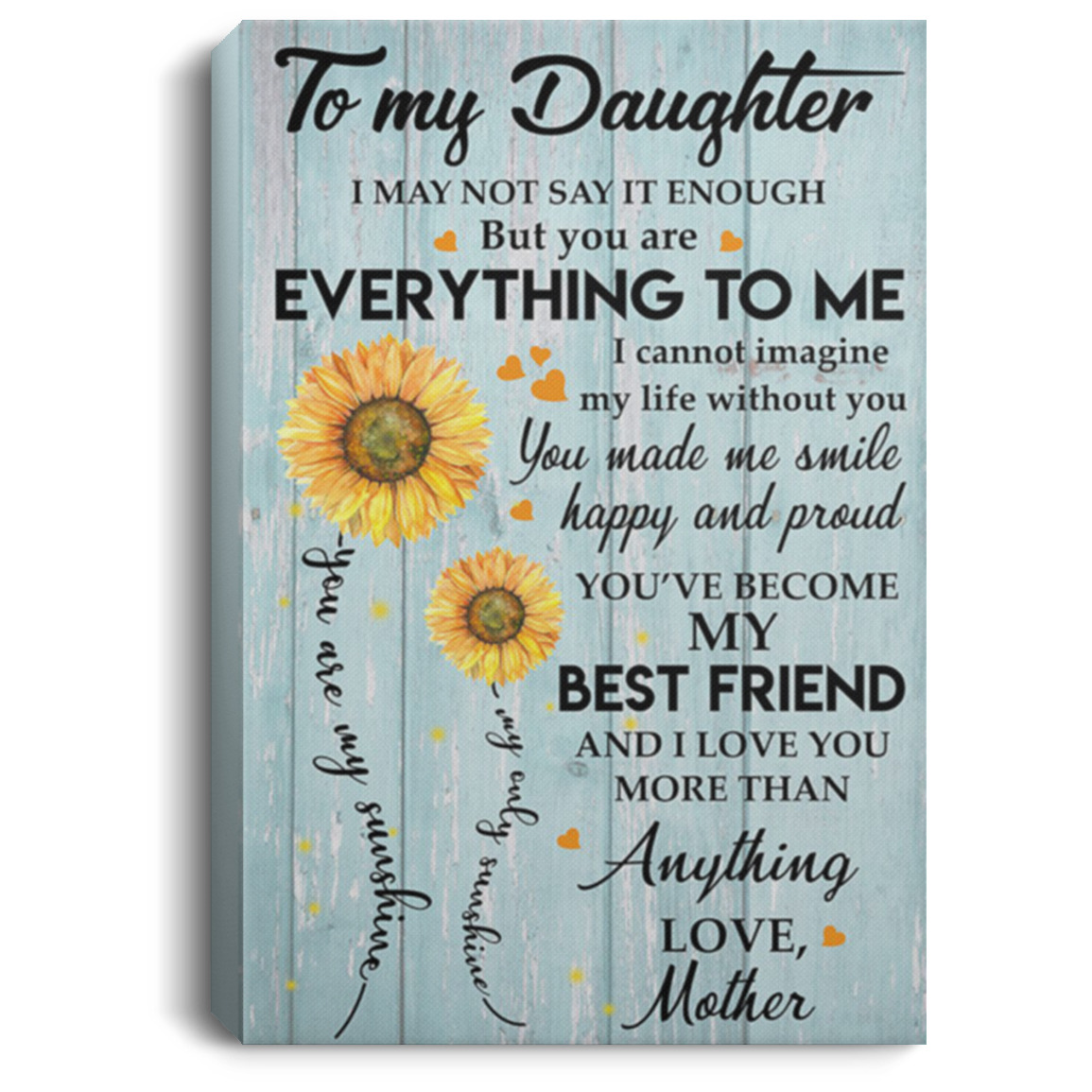 200813BB To My Daughter Wrapped Framed Canvas Wall Art Sunflower Awesome Birthday Christmas Ideas Great Gift Decoration 8x12 12x18 16x24