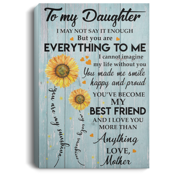 200813BB To My Daughter Wrapped Framed Canvas Wall Art Sunflower Awesome Birthday Christmas Ideas Great Gift Decoration 8x12 12x18 16x24