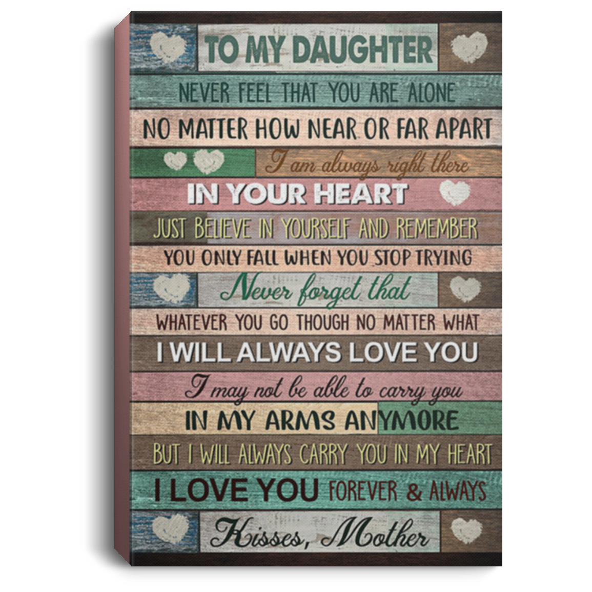 200813BB To My Daughter From Mother Family Canvas Wall Decor Perfect Birthday Christmas Ideas Great Gift Decoration 8x12 12x18 16x24