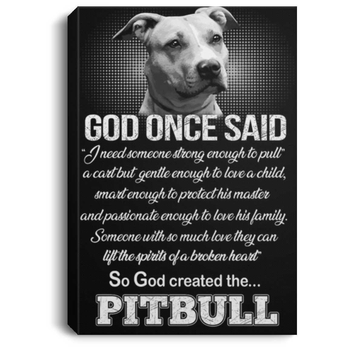 200822H God Created The Pitbull Inspirational Canvas Wall Art Decor Bedroom Living Room Office 8x12 12x18 16x24