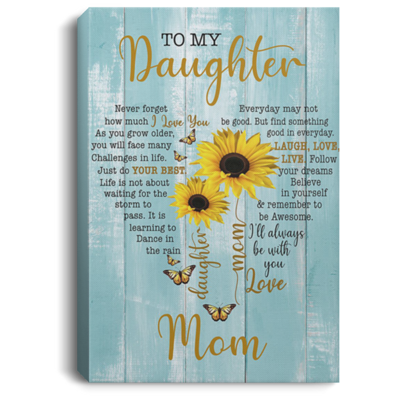 200813BB To My Daughter Love Mom Sunflower Wall Art Canvas For Living Room Bedroom Awesome Birthday Christmas Ideas Great Gift Decoration 8x12 12x18 16x24