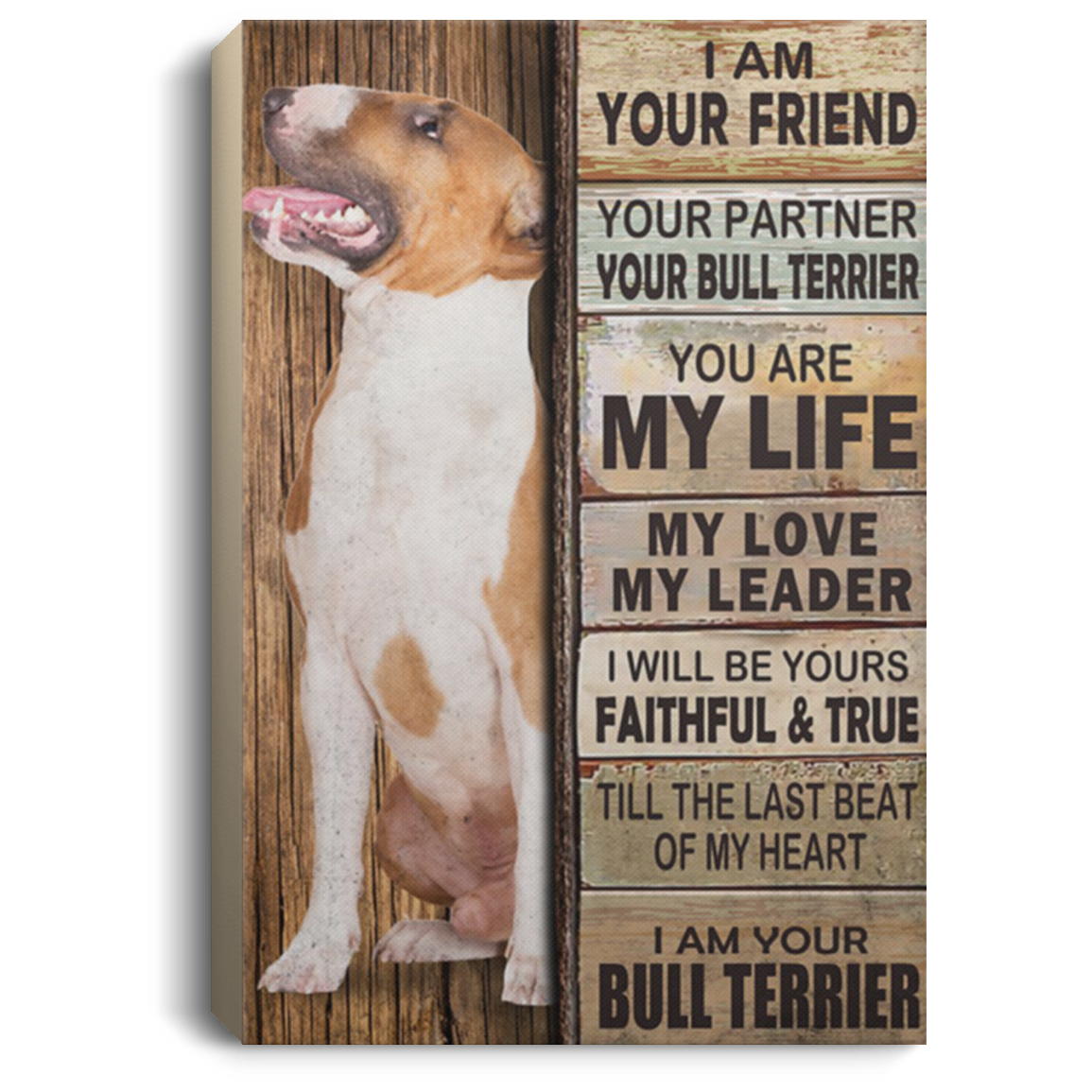 200822H I Am Your Friend Partner Bull Terrier Wall Art Canvas Vertical Wrapped Ready To Hang 8x12 12x18 16x24