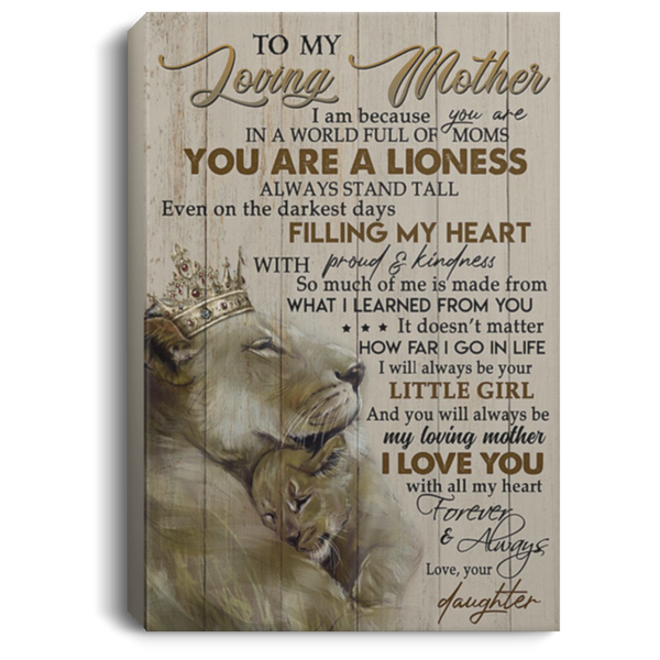 200813BB To My Loving Mother From Daughter Lion Canvas Wall Art Inspirational Quotes Perfect Birthday Christmas Ideas Great Gift Decoration 8x12 12x18 16x24