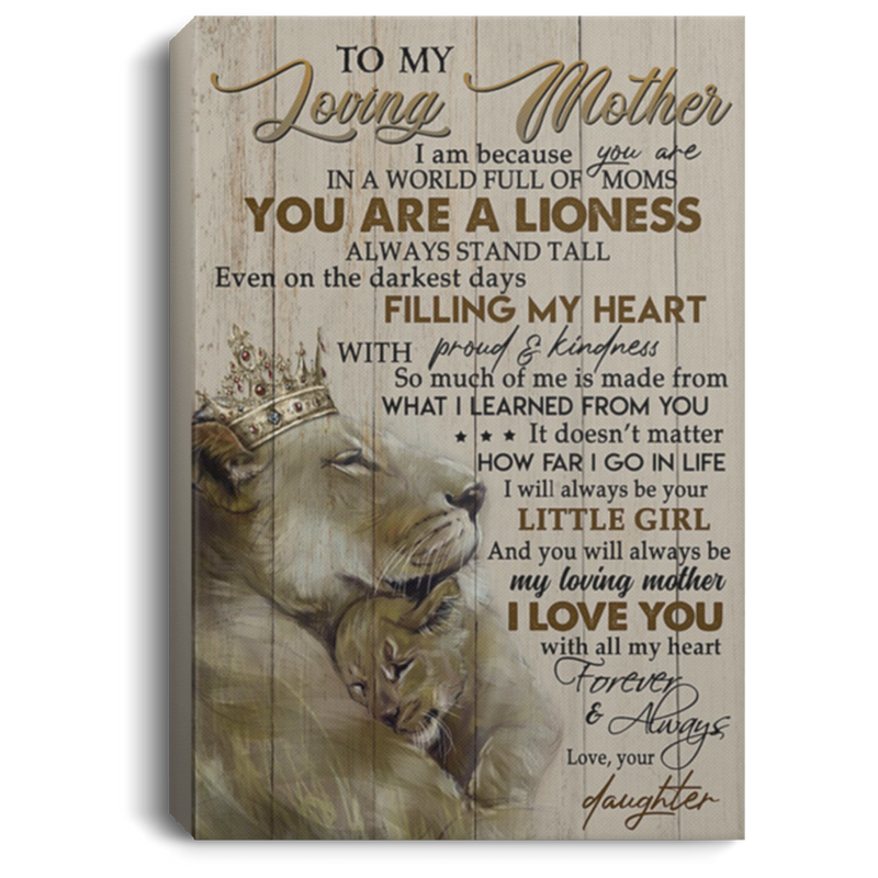 200813BB To My Loving Mother From Daughter Lion Canvas Wall Art Inspirational Quotes Perfect Birthday Christmas Ideas Great Gift Decoration 8x12 12x18 16x24