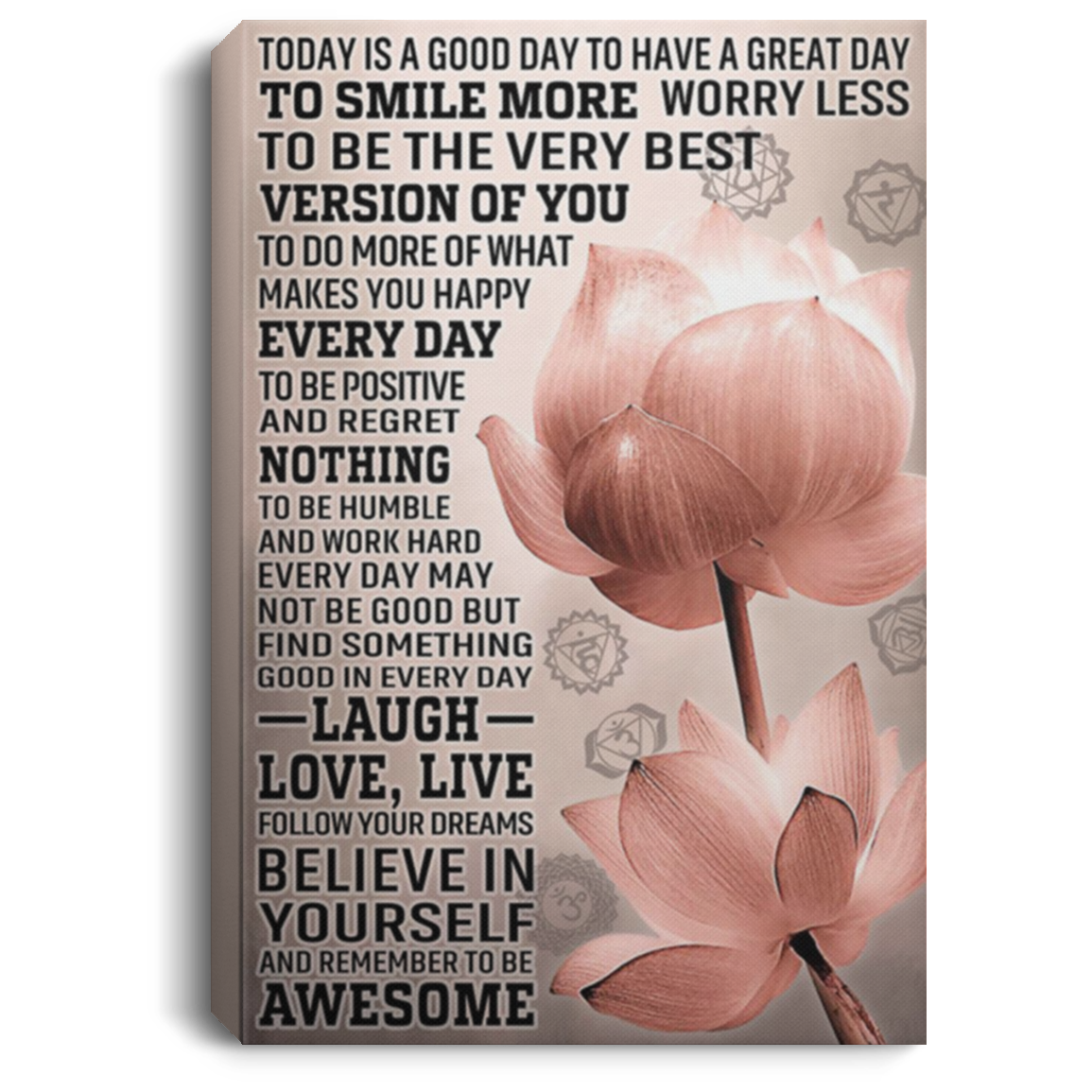 200818EE Motivational Canvas Wall Art Today Is A Good Day Lotus Yoga Perfect Birthday Christmas Ideas Great Gift Decoration 8x12 12x18 16x24