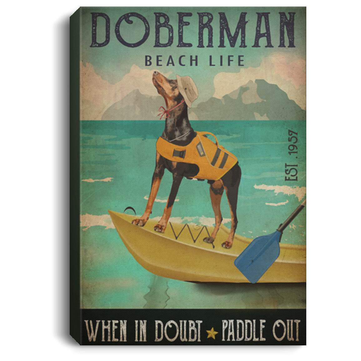 200825G Doberman Beach Life Dog Canvas Wall Art For Living Room Wrapped Ready To Hang Amazing Birthday Christmas Gag Gift For Men Women
