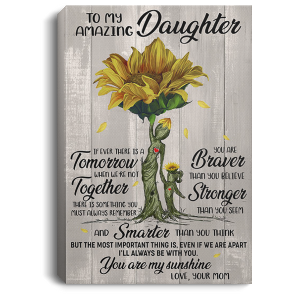 200813BB To My Amazing Daughter Sunflower Canvas Wall Art Print Perfect Birthday Great Gift Ideas Decoration 8x12 12x18 16x24