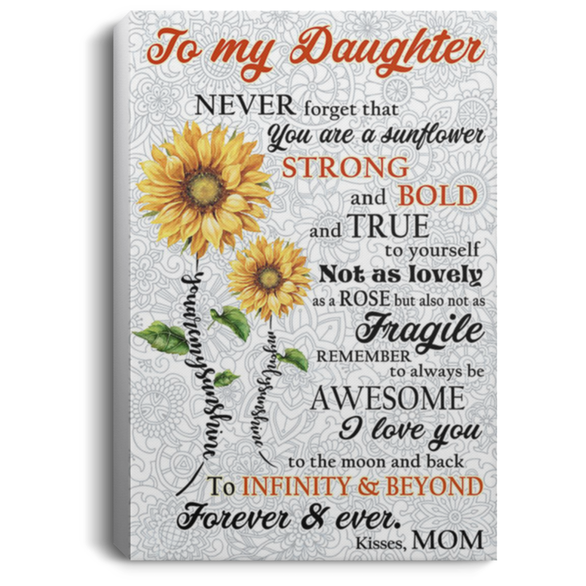 200813BB To My Daughter From Mom Sunflower Wall Art Canvas Prints Perfect Birthday Christmas Ideas Great Gift Decoration 8x12 12x18 16x24