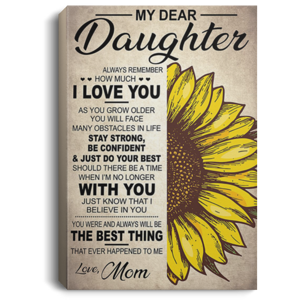 200813BB My Dear Daughter From Mom Sunflower Family Canvas Art Print Poster Perfect Birthday Christmas Ideas Great Gift Decoration 8x12 12x18 16x24