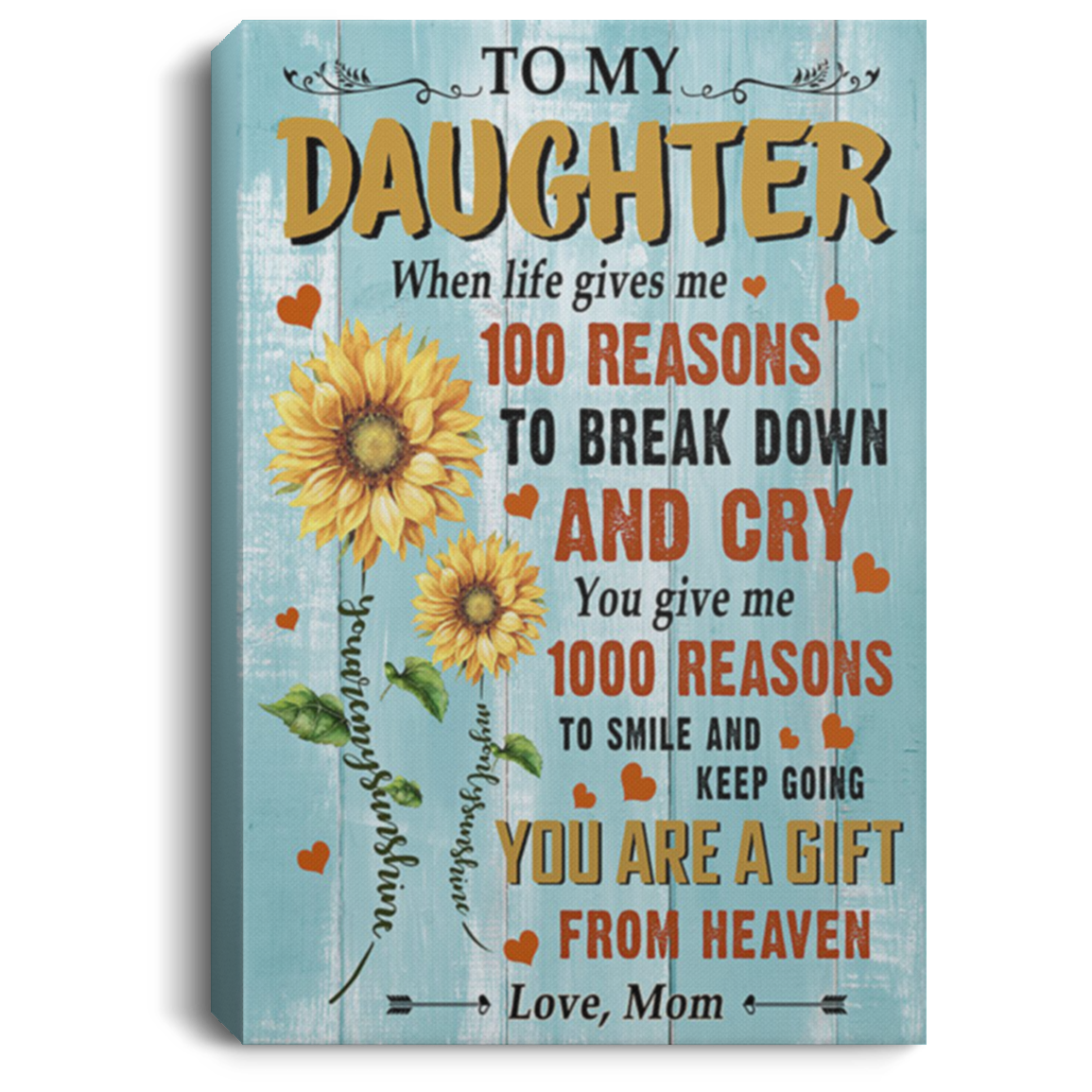 200813BB To My Daughter Sunflower Canvas Poster Motivation - Perfect Birthday Ideas Great Gift Decoration 8x12 12x18 16x24