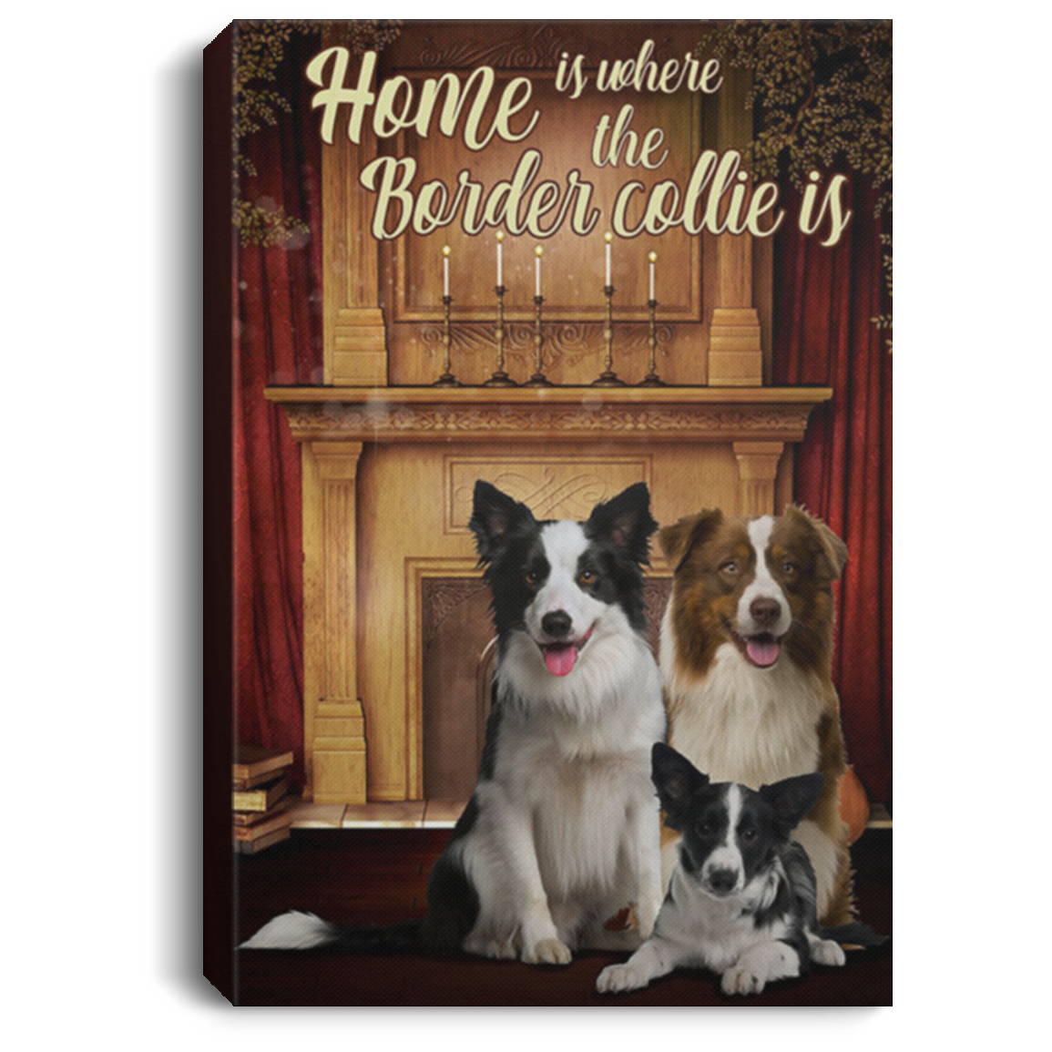 200825G Home Is Where The Border Collie Is Wrapped Framed Canvas Print Perfect Birthday Christmas Ideas Great Gift Decoration 8x12 12x18 16x24