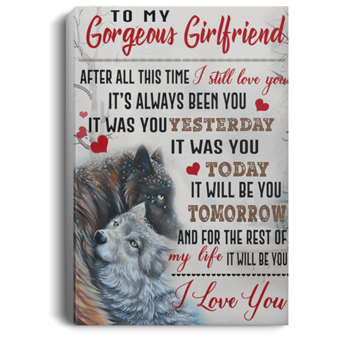 200813BB Wolf Girlfriend Wrapped Framed Canvas Print After All This Time I Still Love You Poster Gift From Boyfriend