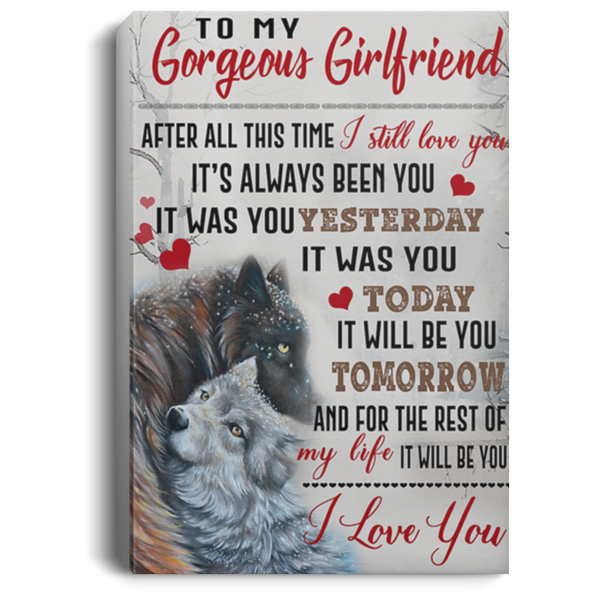 200813BB Wolf Girlfriend Wrapped Framed Canvas Print After All This Time I Still Love You Poster Gift From Boyfriend