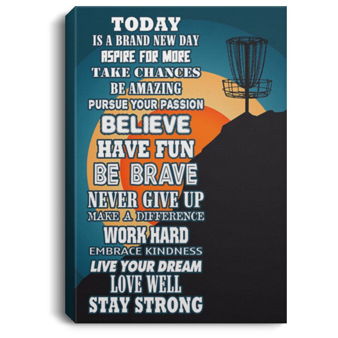 200818EE Disc Golf Today Is Good Day Motivational Canvas Wall Art Perfect Birthday Christmas Ideas Great Gift Decoration 8x12 12x18 16x24