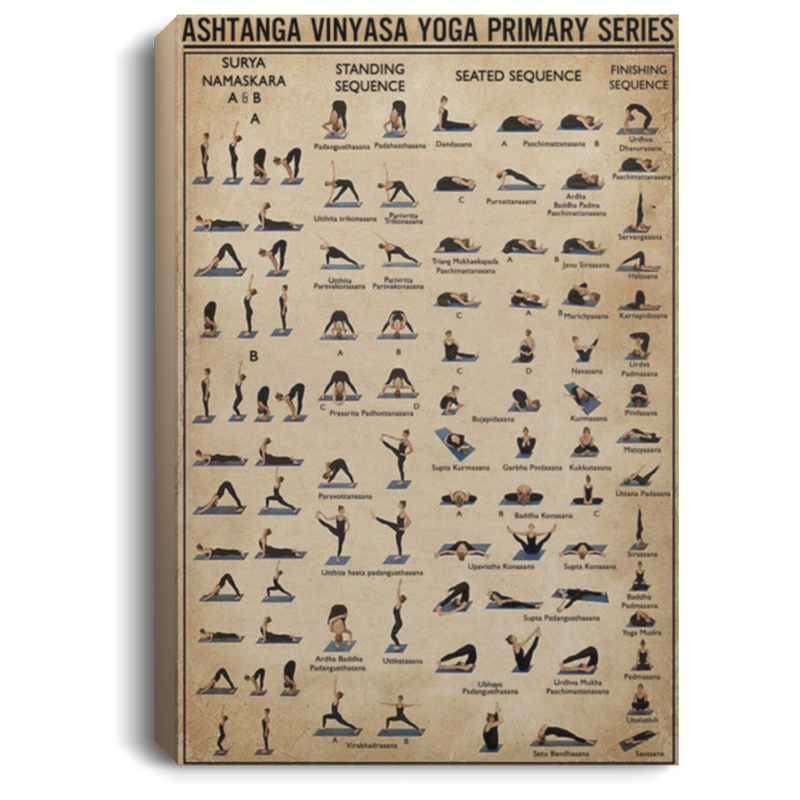 200818EE Ashtanga Vinyasa Yoga Primary Series Canvas Poster Custom Perfect Birthday Christmas Ideas Great Gift Decoration 8x12 12x18 16x24