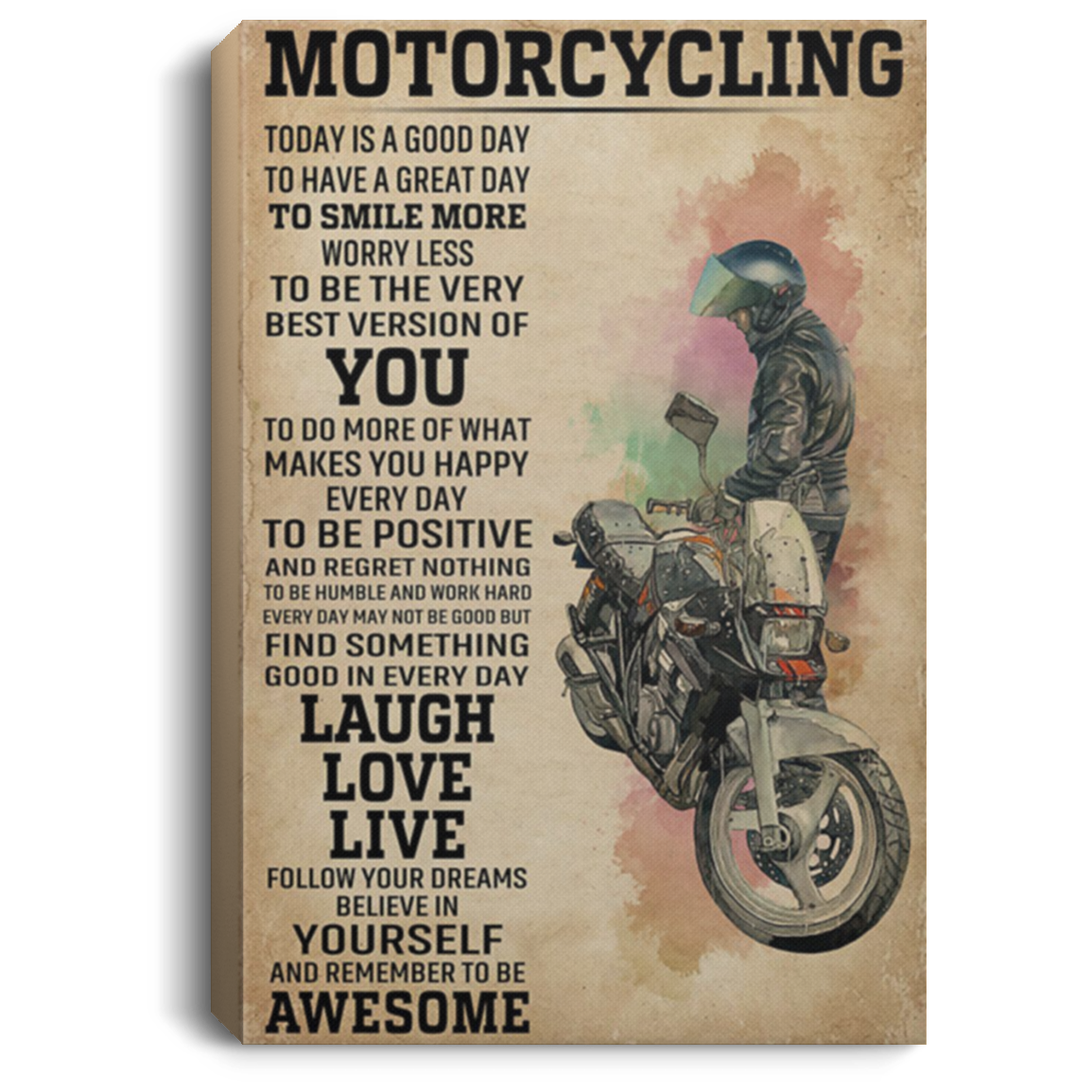 200818EE Motivational Canvas Wall Art Today Is A Good Day Motorcycling Awesome Birthday Christmas Ideas Great Gift Decoration 8x12 12x18 16x24