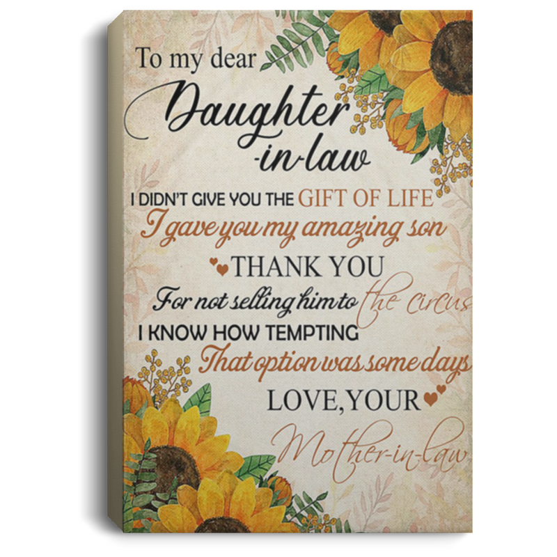 200813BB Best Gift For Daughter In Law From Mom I Gave You Amazing Son Inspiration Canvas Wall Art 8x12 12x18 16x24