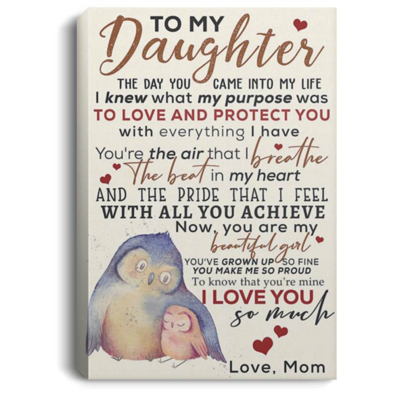 200813BB Daughter Gift From Mom I Knew What My Purpose Was To Love And Protect You Owl Family Canvas Wall Art For Living Room Bedroom