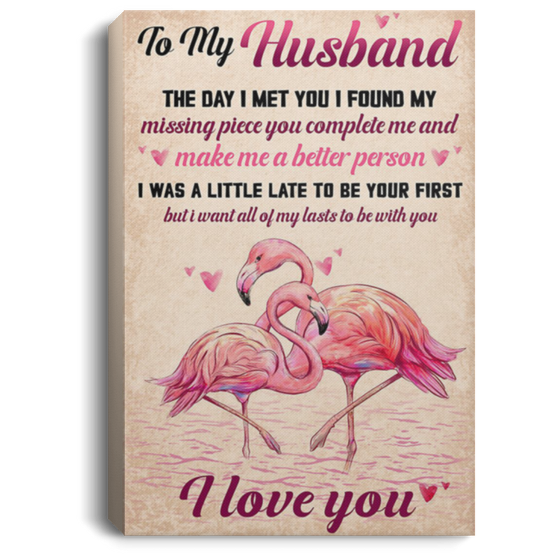 200813BB Flamingo Husband Family Canvas Wall Decor Bedroom Living Room - The Day I Met You I Found My Missing Piece Poster Gift On Birthday Christmas Valentine's Day