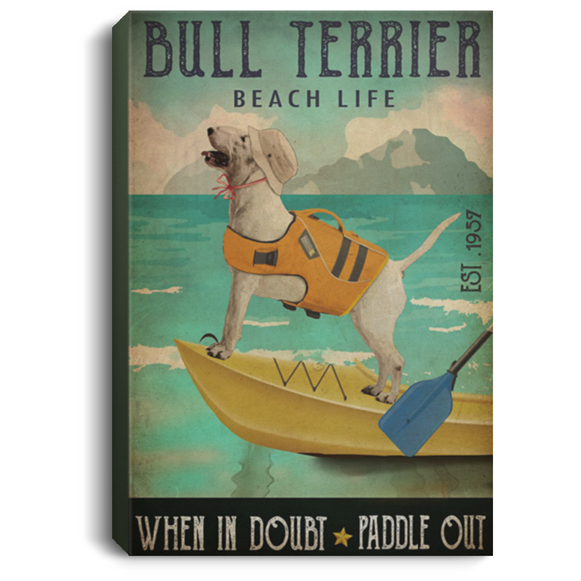 200822H Bull Terrier Beach Life Canvas Wall Art Print Funny Gift For Men Women On Birthday Christmas Wrapped Ready To Hang 8x12 12x18 16x24