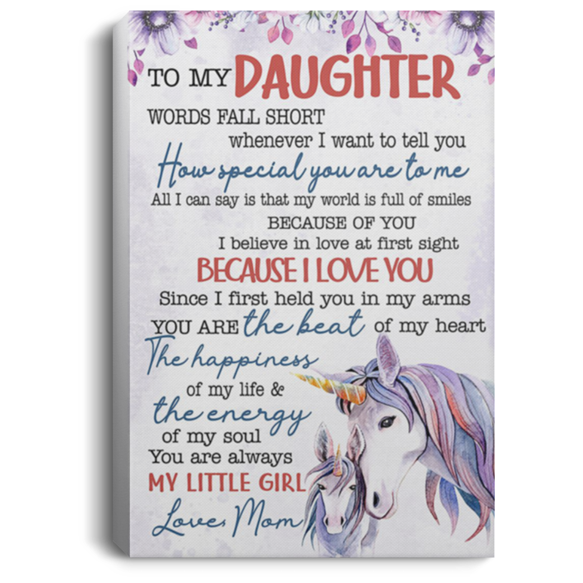200813BB Daughter Gift From Mom Words Fall Short Whenever I Want To Tell You How Special You Are To Me Unicorn Wrapped Framed Canvas Wall Art 8x12 12x18 16x24