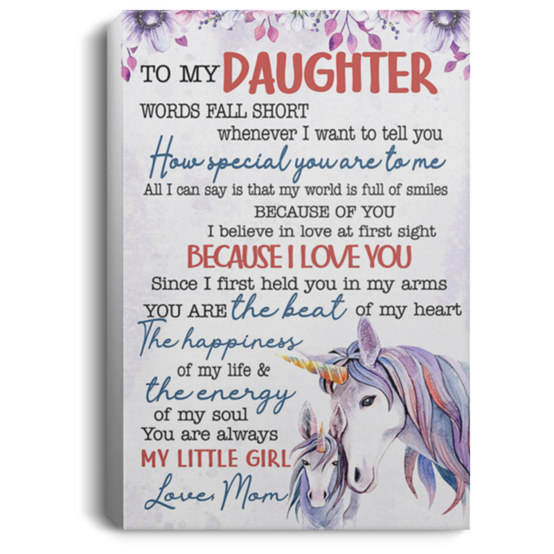 200813BB Daughter Gift From Mom Words Fall Short Whenever I Want To Tell You How Special You Are To Me Unicorn Wrapped Framed Canvas Wall Art 8x12 12x18 16x24