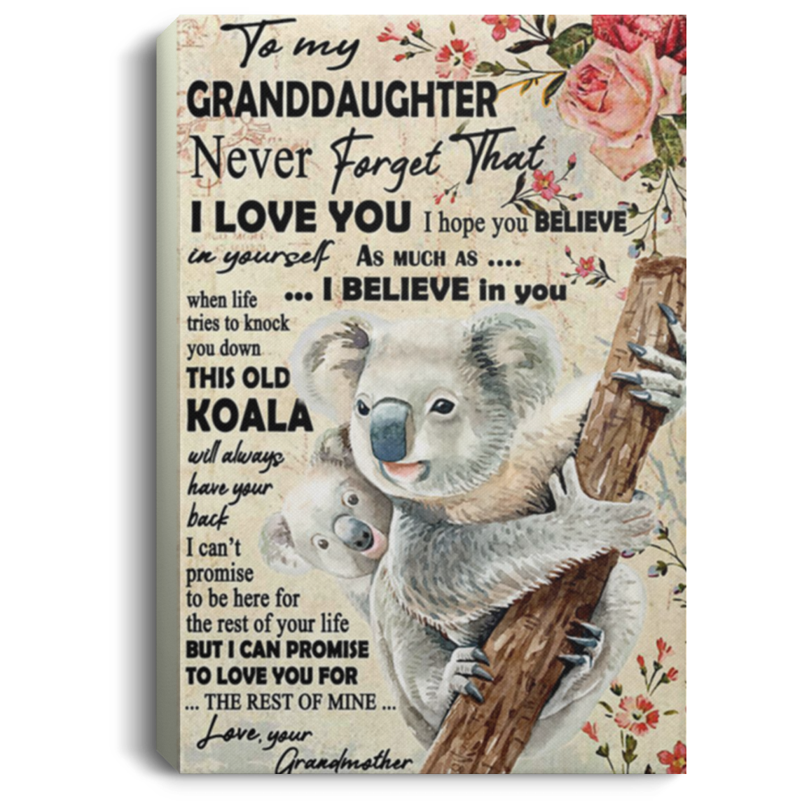 200813BB Best Gift For Granddaughter From Grandmother - When Life Tries To Knock You Down This Old Koala Will Always Have You Back Inspirational Canvas Wall Art
