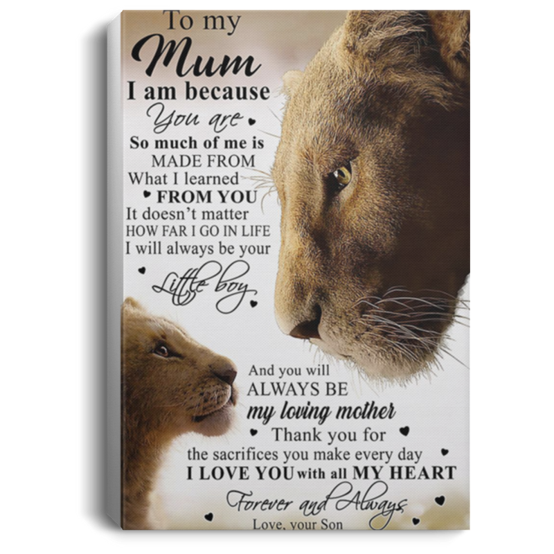 200813BB Canvas Posters For Walls - To My Lion Mum From Son Perfect Birthday Christmas Ideas Great Gift Decoration 8x12 12x18 16x24