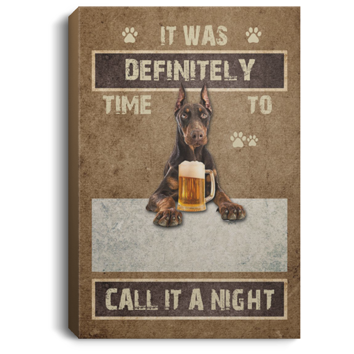 200825G Call It A Night Doberman Dog Canvas Wall Art For Living Room Bedroom Bar Office Gift For Men Women On Birthday Xmas Wrapped Ready To Hang 8x12 12x18 16x24