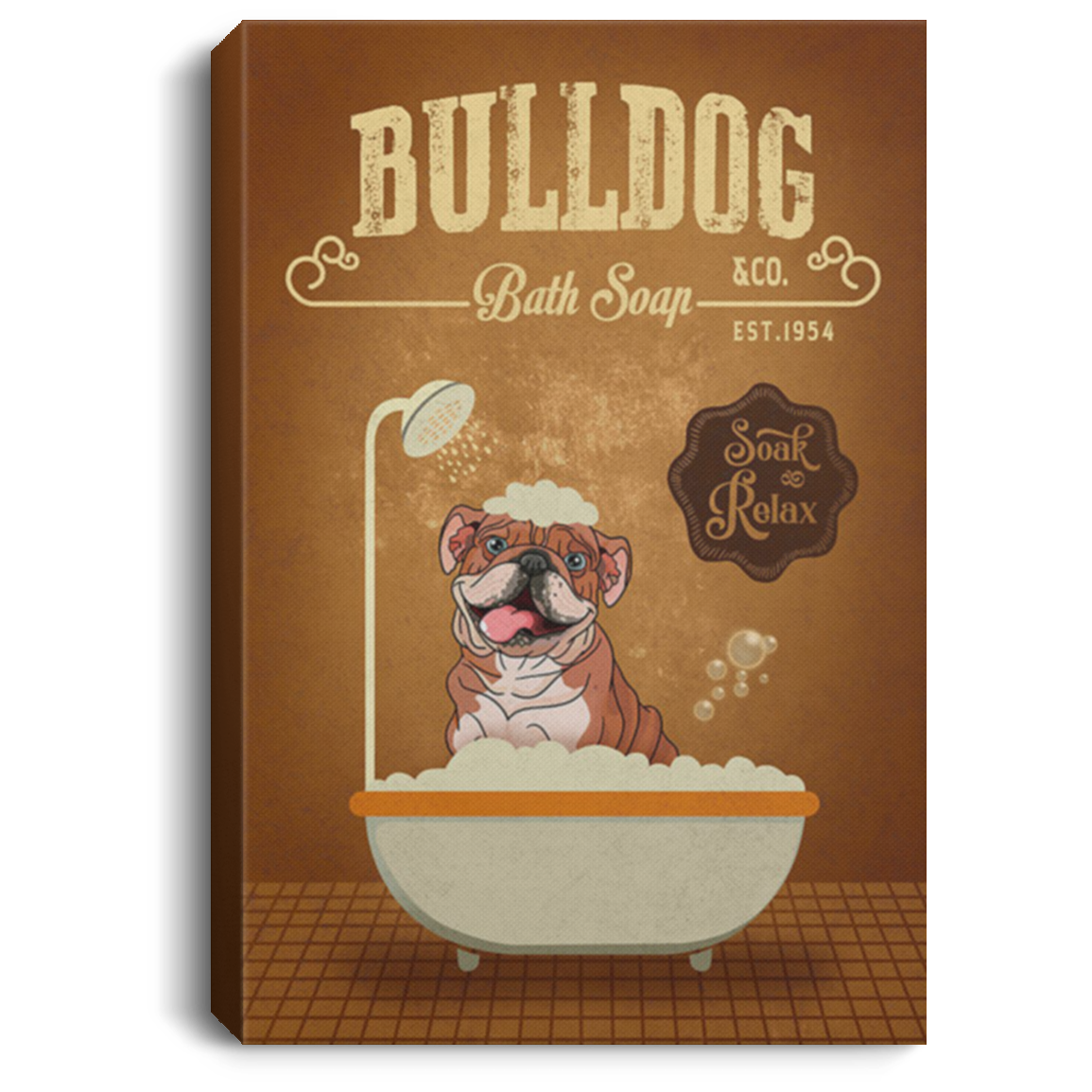 200822H Bulldog Bath Soap Est 1954 Canvas Art Wall Decor Bedroom Living Room Funny Gift For Men Women On Birthday Christmas Wrapped Ready To Hang 8x12 12x18 16x24