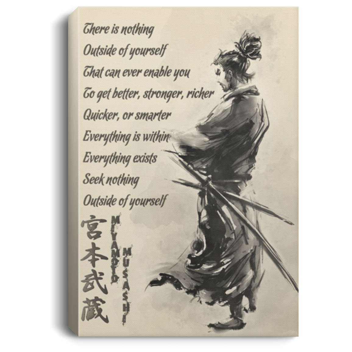 AAA200704 Samurai Miyamoto Musashi Canvas Inspirational Wall Art This Is Nothing Outside Of Yourself 8x12 12x18 16x24