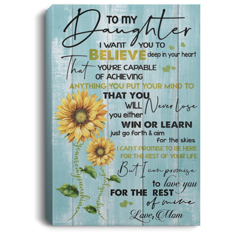 200813BB To My Daughter Love Mom Inspirational Canvas Wall Art Awesome Birthday Christmas Ideas Great Gift Decoration 8x12 12x18 16x24