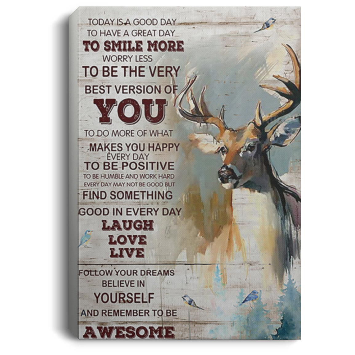 200818EE Deer Today Is Good Day Inspirational Canvas Wall Art Perfect Birthday Christmas Ideas Great Gift Decoration 8x12 12x18 16x24