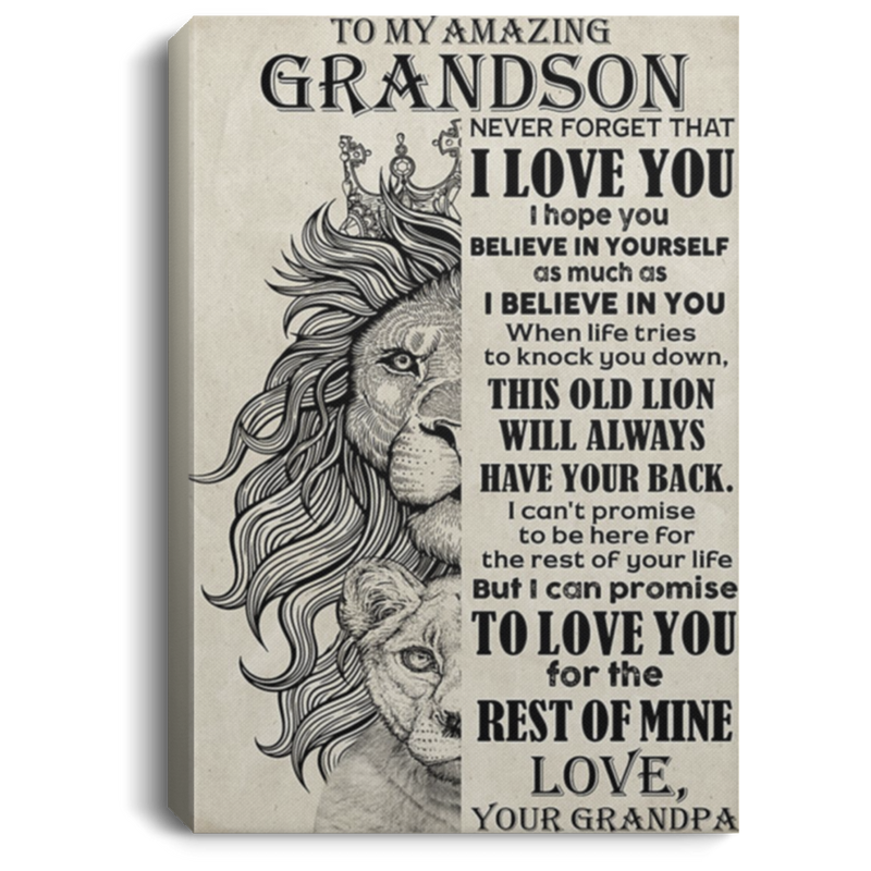 200813BB To My Amazing Grandson Family Canvas Wall Art Personalized From Grandpa - I Hope Believe In Yourself As Much As I Believe In You Poster 8x12 12x18 16x24