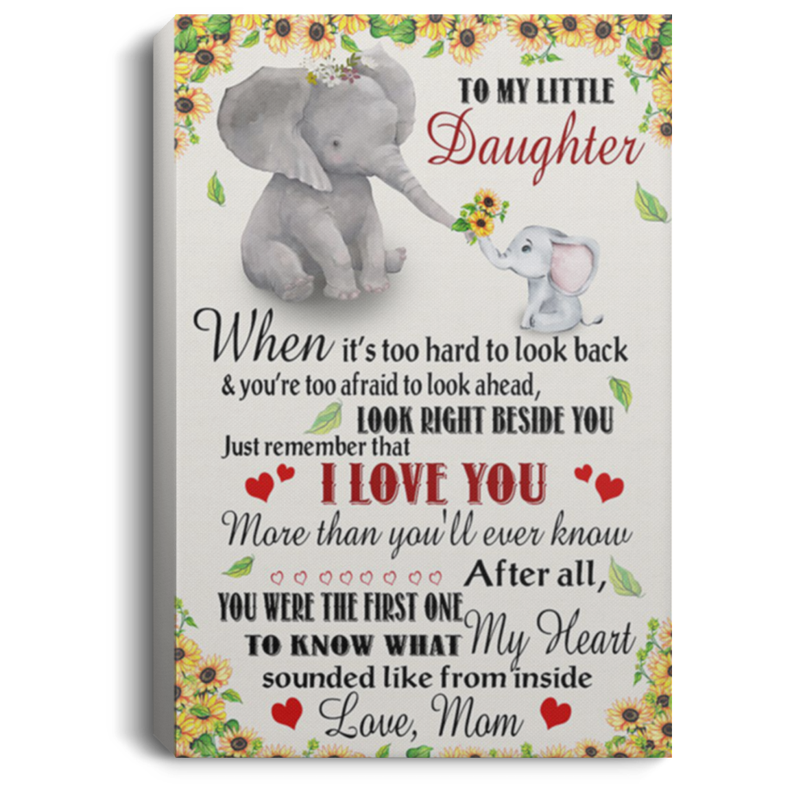 200813BB Mom To Little Girl Elephant Canvas Wall Art I Love You More Than You'll Ever Know Poster Gift On Christmas Birthday 8x12 12x18 16x24