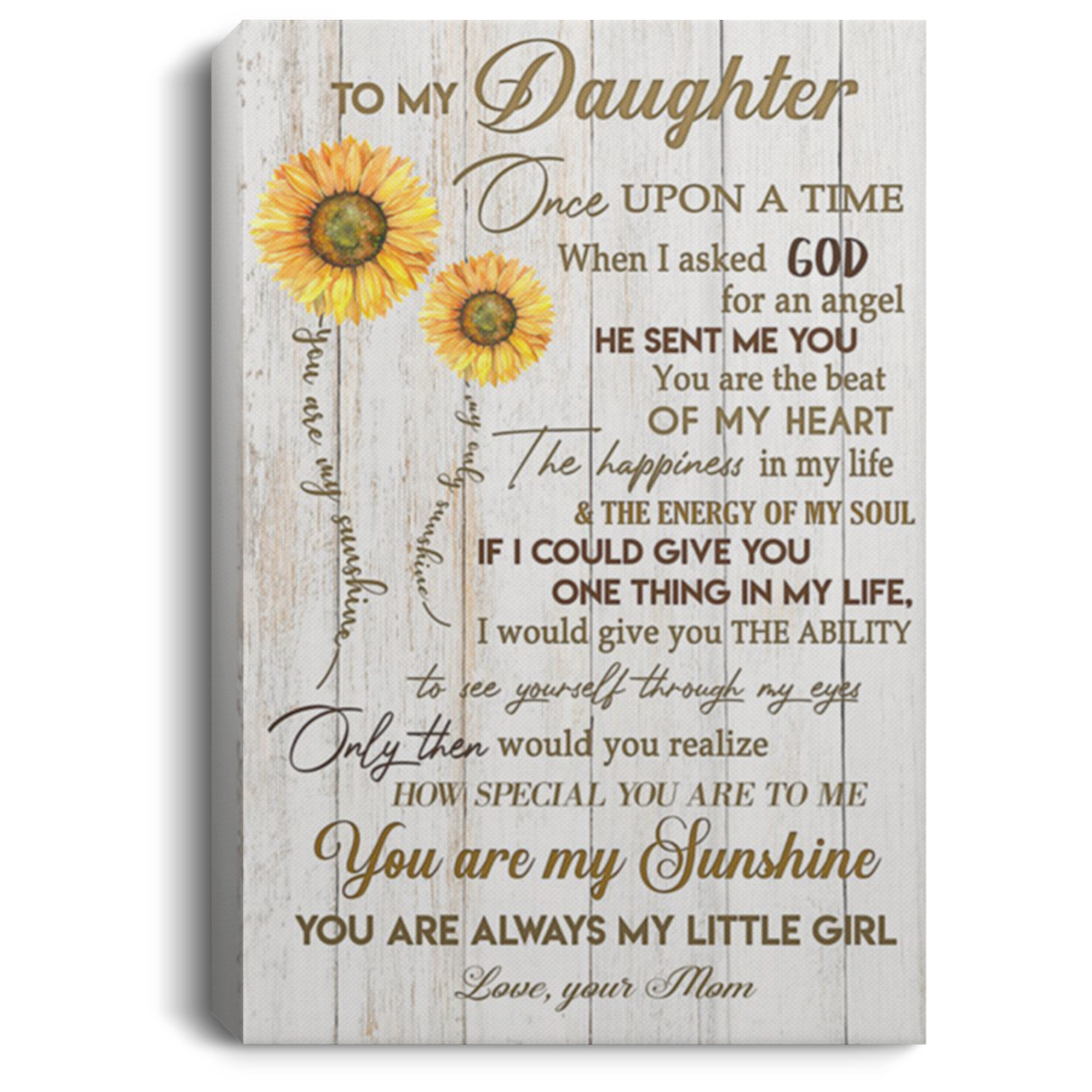 200813BB To My Daughter From Mom Sunflower Gallery Wrapped Framed Canvas Awesome Birthday Christmas Ideas Great Gift Decoration 8x12 12x18 16x24