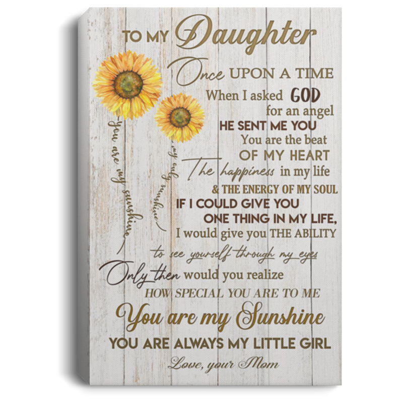 200813BB To My Daughter From Mom Sunflower Gallery Wrapped Framed Canvas Awesome Birthday Christmas Ideas Great Gift Decoration 8x12 12x18 16x24