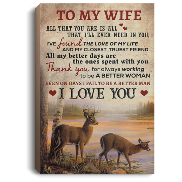 200813BB To My Wife Deer Canvas Poster Decor Thank You For Always Working To Be A Better Woman Even On Days I Fail To Be A Better Man From Husband