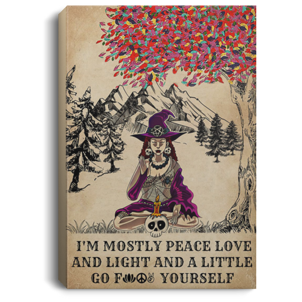 200818EE I'm Mostly Peace Love And Light And A Little Go Yourself Witch Yoga Canvas Wall Office Perfect Birthday Christmas Ideas Great Gift Decoration