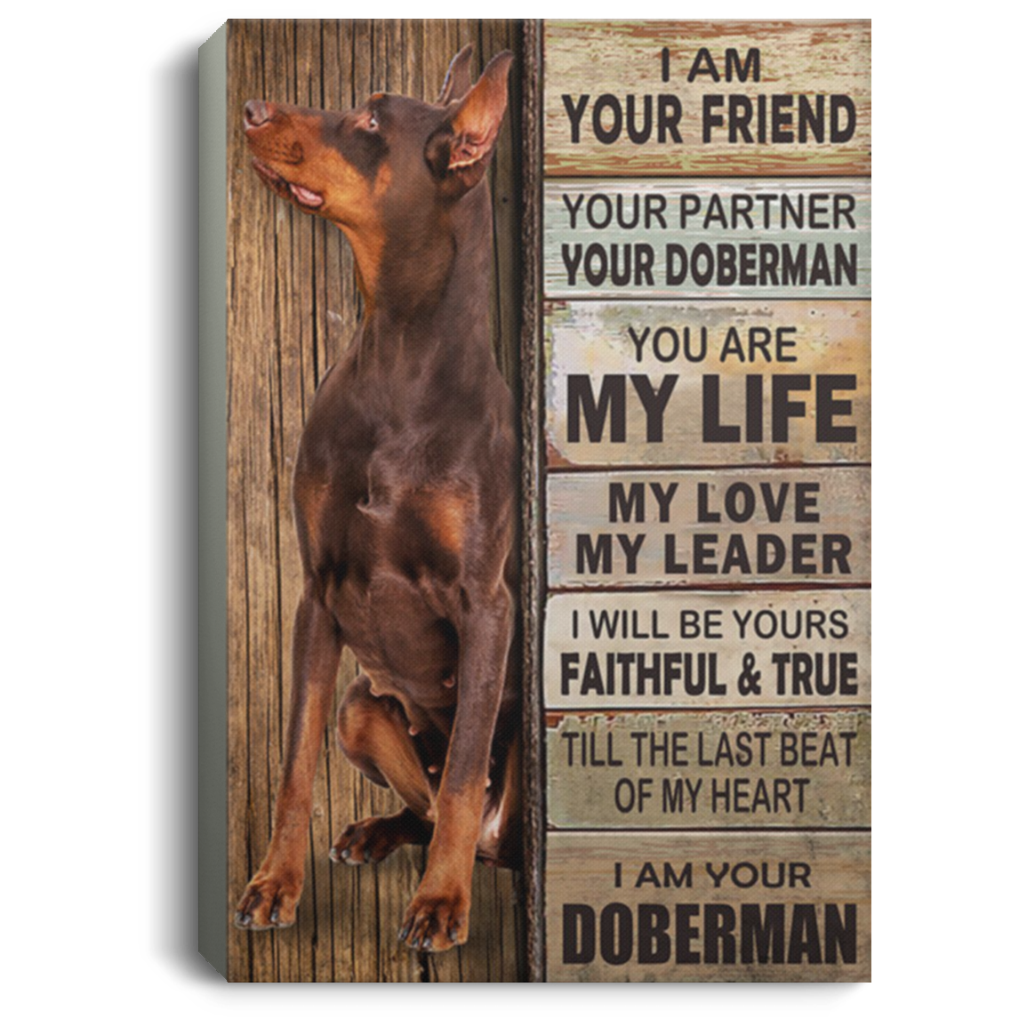 200825G Doberman You Are My Life Dog Canvas Custom Personalized Gift For Men Women On Birthday Christmas Wrapped Ready To Hang 8x12 12x18 16x24