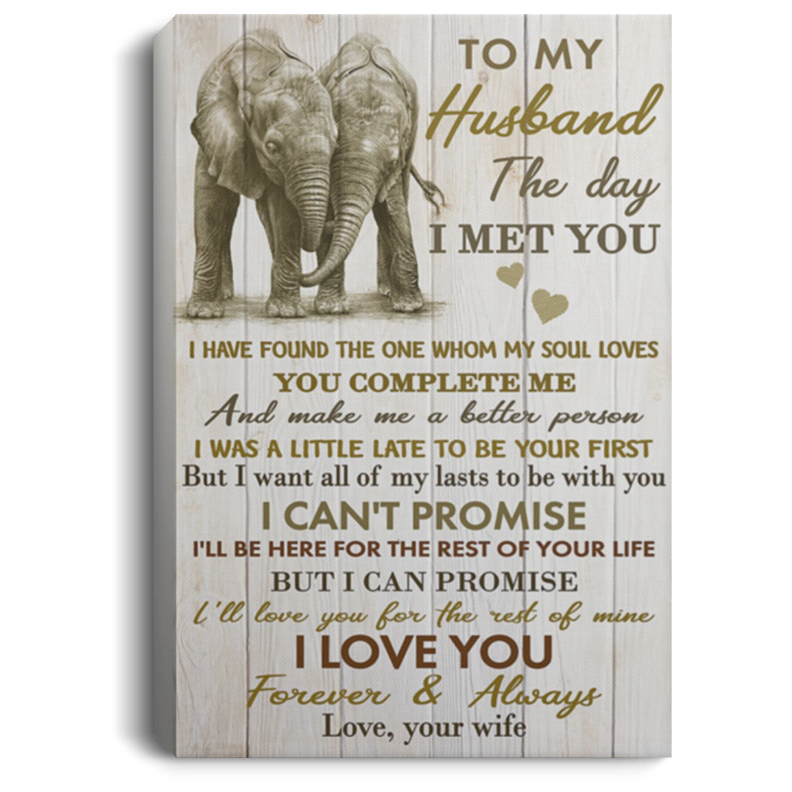 200813BB Husband Gift From Wife I Have Found The One Whom My Soul Loves Elephant Wrapped Framed Canvas Print 8x12 12x18 16x24