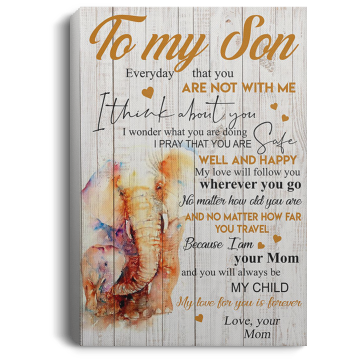 200813BB Canvas Poster Wall Art To My Elephant Son From Mom Awesome Birthday Anniversary Christmas Ideas Great Gift Decoration 8x12 12x18 16x24