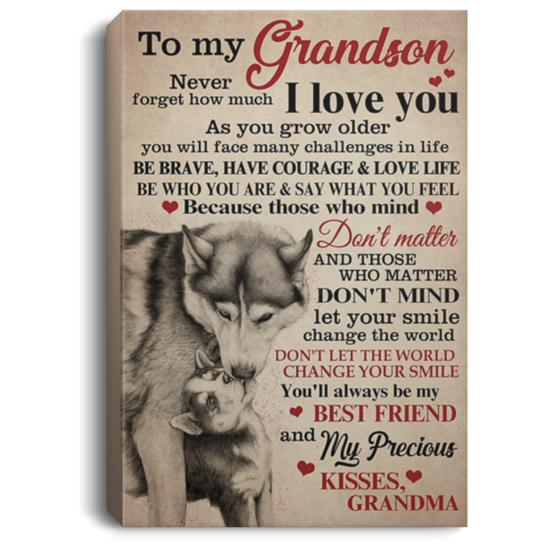 200813BB To My Grandson Wolf Family Quotes Canvas Wall Art You'll Always Be My Best Fiend And My Precious Poster Gift From Grandma