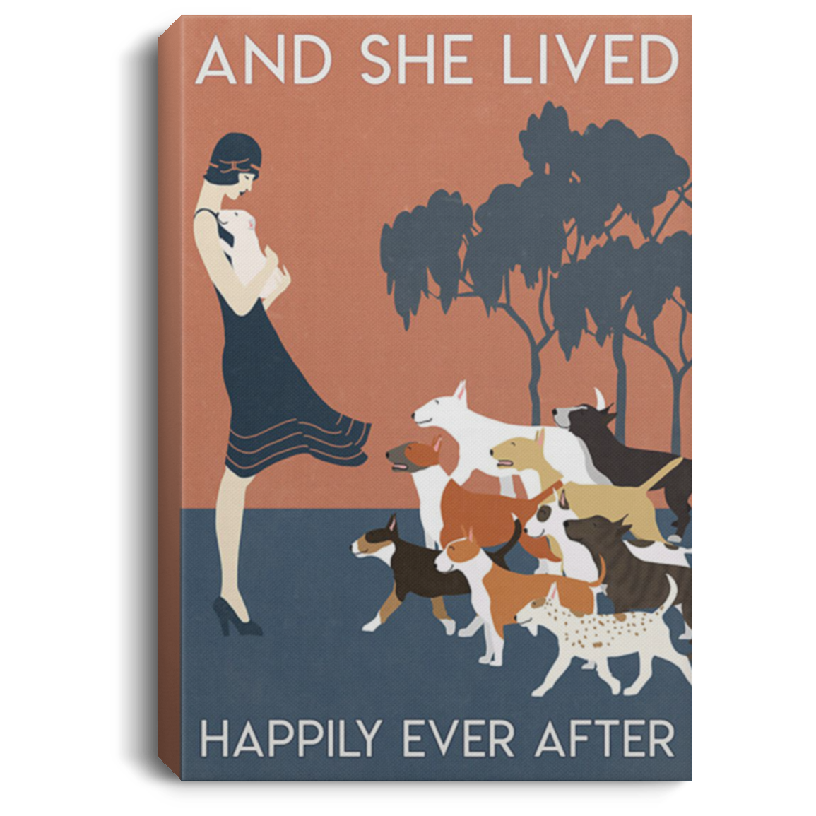 200822H Bull Terrier And She Lived Happily Ever After Canvas Art Wall Decor Funny Gift For Men Women On Birthday Christmas Wrapped Ready To Hang 8x12 12x18 16x24